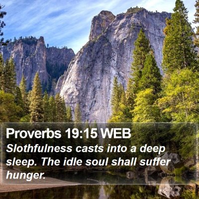 Proverbs 19:15 WEB Bible Verse Image