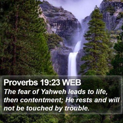 Proverbs 19:23 WEB Bible Verse Image