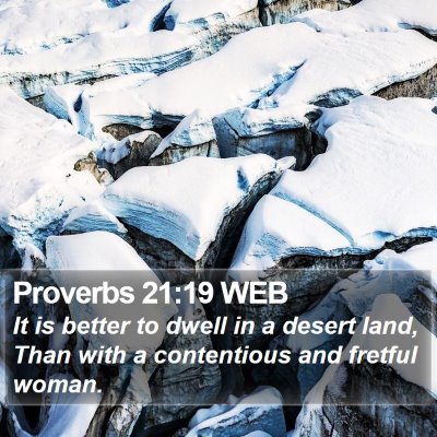 Proverbs 21:19 WEB Bible Verse Image