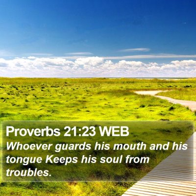 Proverbs 21:23 WEB Bible Verse Image