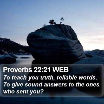 Proverbs 22:21 WEB Bible Verse Image