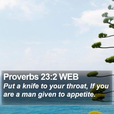 Proverbs 23:2 WEB Bible Verse Image