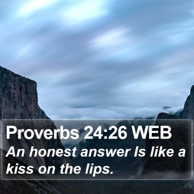 Proverbs 24:26 WEB Bible Verse Image