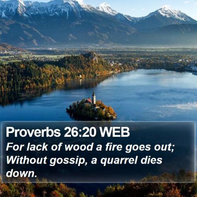 Proverbs 26:20 WEB Bible Verse Image