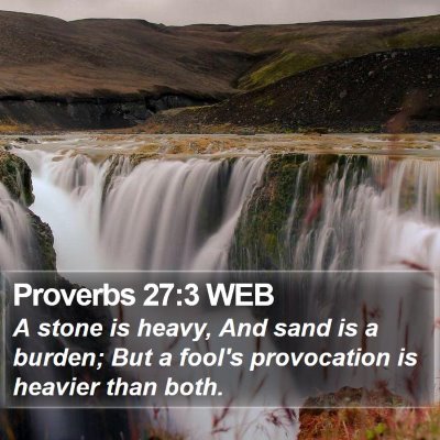 Proverbs 27:3 WEB Bible Verse Image