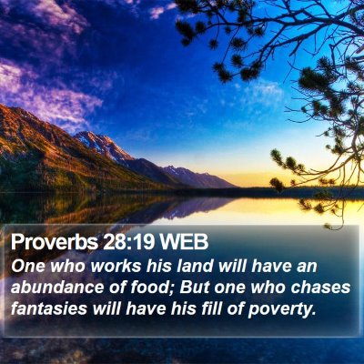 Proverbs 28:19 WEB Bible Verse Image