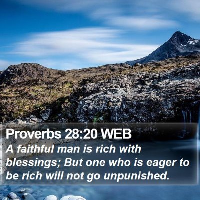 Proverbs 28:20 WEB Bible Verse Image