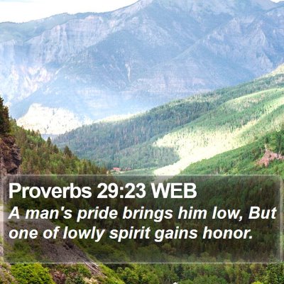 Proverbs 29:23 WEB Bible Verse Image