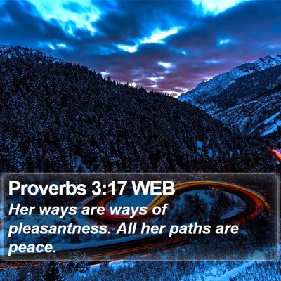 Proverbs 3:17 WEB Bible Verse Image