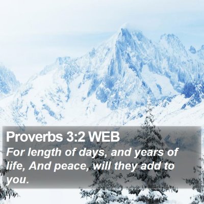 Proverbs 3:2 WEB Bible Verse Image