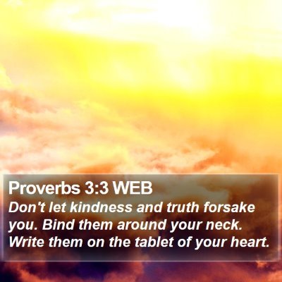 Proverbs 3:3 WEB Bible Verse Image
