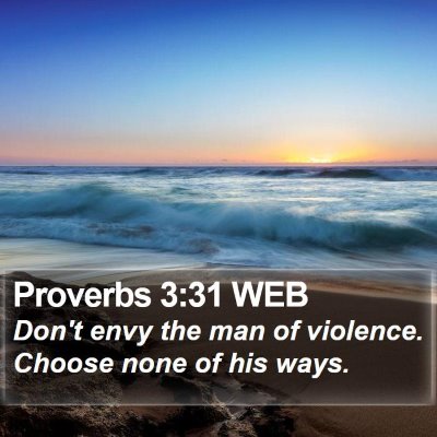 Proverbs 3:31 WEB Bible Verse Image