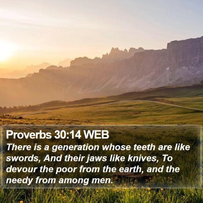 Proverbs 30:14 WEB Bible Verse Image