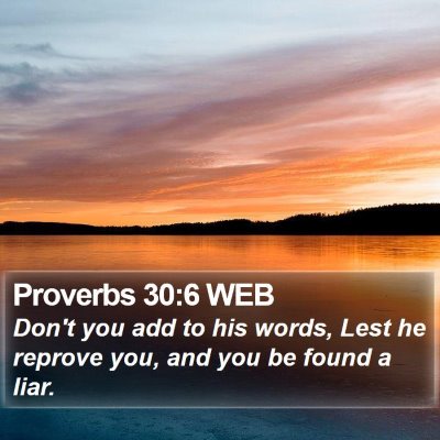 Proverbs 30:6 WEB Bible Verse Image