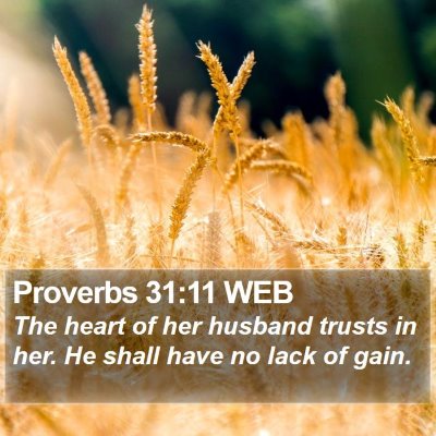 Proverbs 31:11 WEB Bible Verse Image