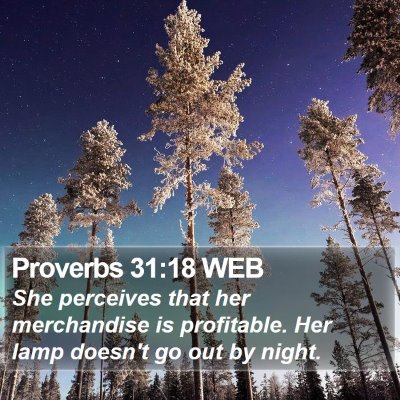 Proverbs 31:18 WEB Bible Verse Image