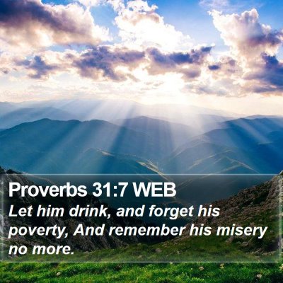 Proverbs 31:7 WEB Bible Verse Image