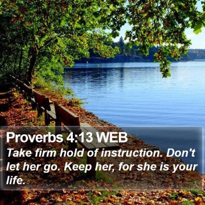 Proverbs 4:13 WEB Bible Verse Image