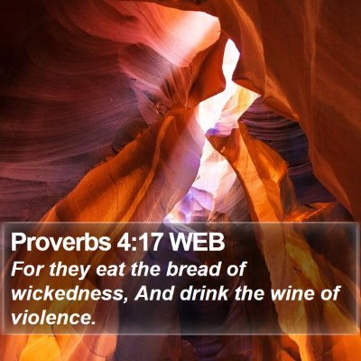 Proverbs 4:17 WEB Bible Verse Image