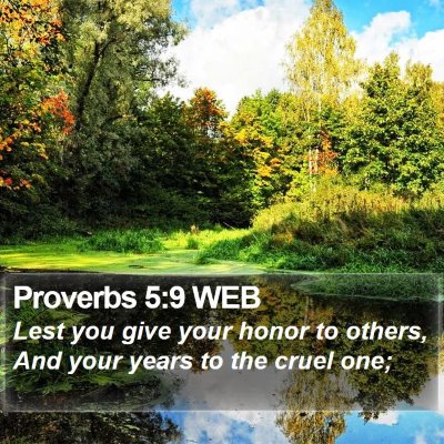 Proverbs 5:9 WEB Bible Verse Image