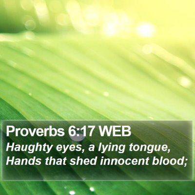 Proverbs 6:17 WEB Bible Verse Image