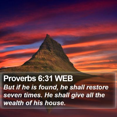 Proverbs 6:31 WEB Bible Verse Image