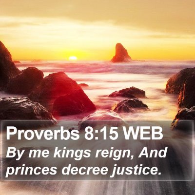 Proverbs 8:15 WEB Bible Verse Image