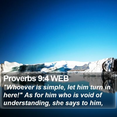 Proverbs 9:4 WEB Bible Verse Image