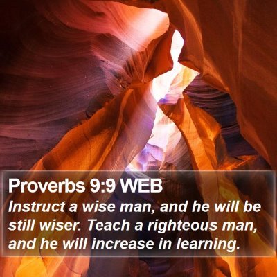 Proverbs 9:9 WEB Bible Verse Image
