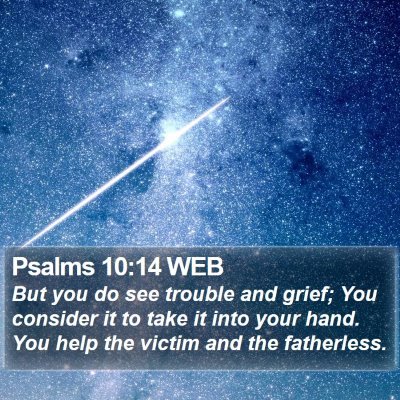 Psalms 10:14 WEB Bible Verse Image