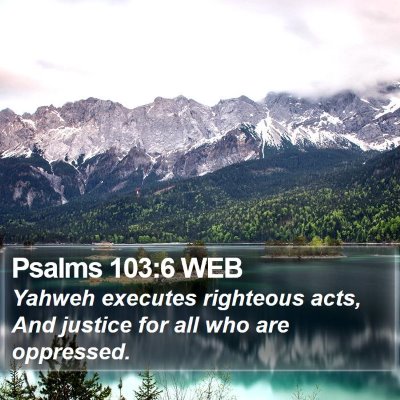 Psalms 103:6 WEB Bible Verse Image