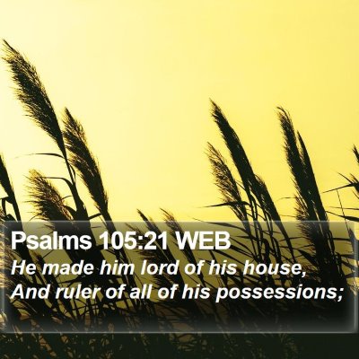 Psalms 105:21 WEB Bible Verse Image