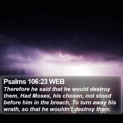 Psalms 106:23 WEB Bible Verse Image