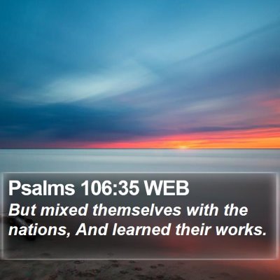 Psalms 106:35 WEB Bible Verse Image