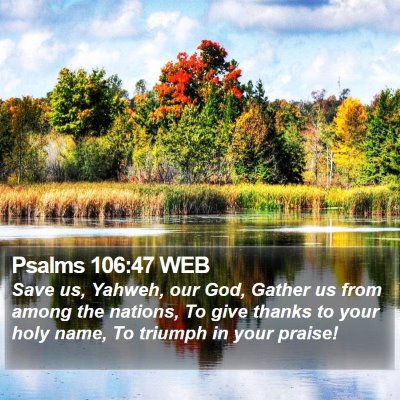 Psalms 106:47 WEB Bible Verse Image