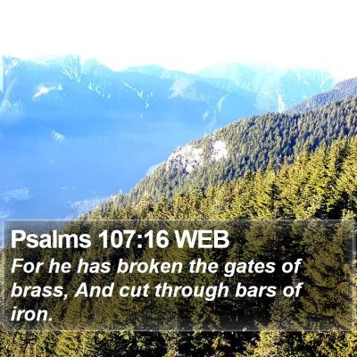 Psalms 107:16 WEB Bible Verse Image
