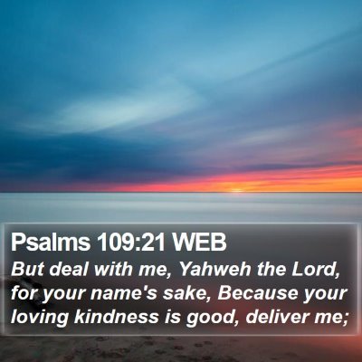 Psalms 109:21 WEB Bible Verse Image