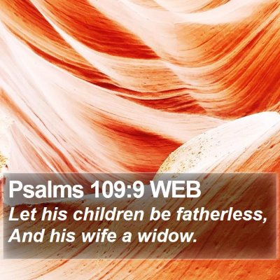 Psalms 109:9 WEB Bible Verse Image
