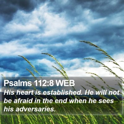 Psalms 112:8 WEB Bible Verse Image