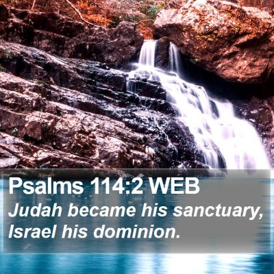 Psalms 114:2 WEB Bible Verse Image