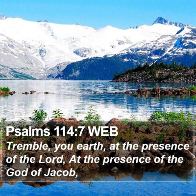Psalms 114:7 WEB Bible Verse Image