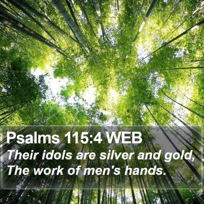Psalms 115:4 WEB Bible Verse Image