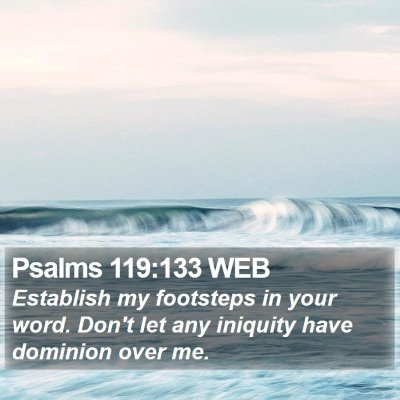 Psalms 119:133 WEB Bible Verse Image
