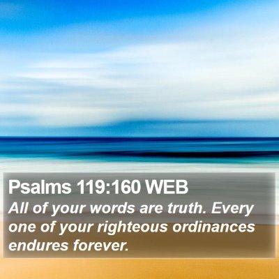 Psalms 119:160 WEB Bible Verse Image