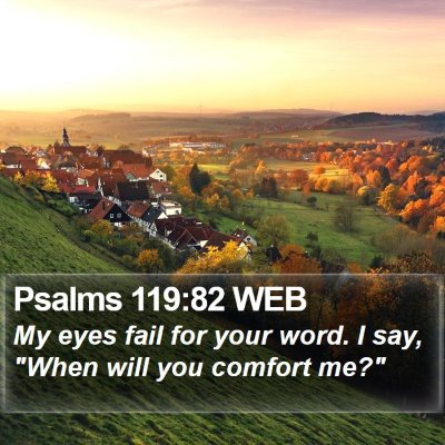 Psalms 119:82 WEB Bible Verse Image