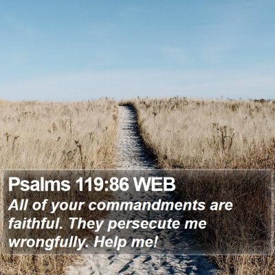 Psalms 119:86 WEB Bible Verse Image