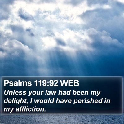 Psalms 119:92 WEB Bible Verse Image