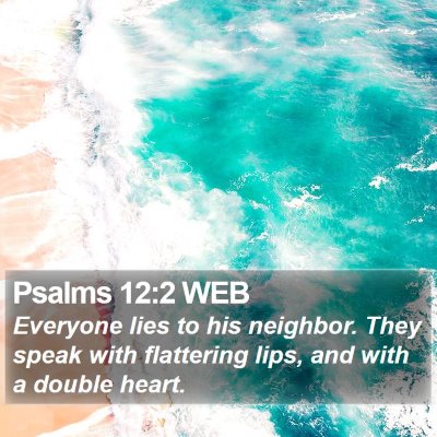Psalms 12:2 WEB Bible Verse Image