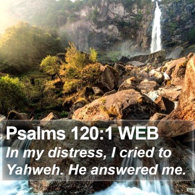 Psalms 120:1 WEB Bible Verse Image