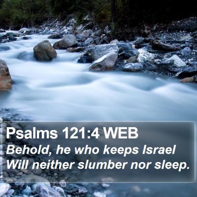 Psalms 121:4 WEB Bible Verse Image